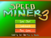 Speed Miner 3